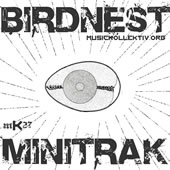 Birdnest Minitrak